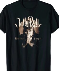 Jelly Roll - Whitsitt Chapel T-Shirt