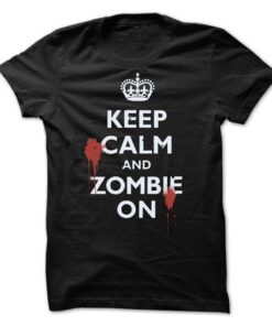 Keep calm and Zombie ON