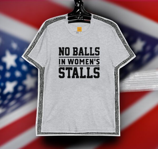 No Balls In Women's Stalls Shirt