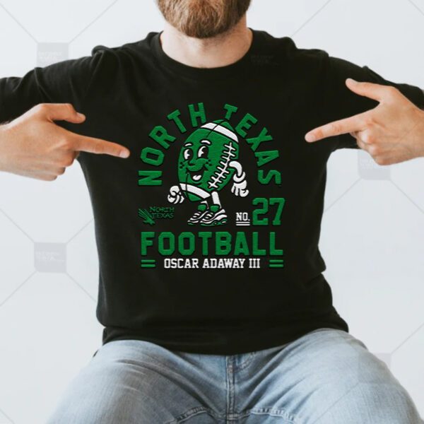 North Texas Mean Oscar Adaway III 2023 NCAA Football shirts