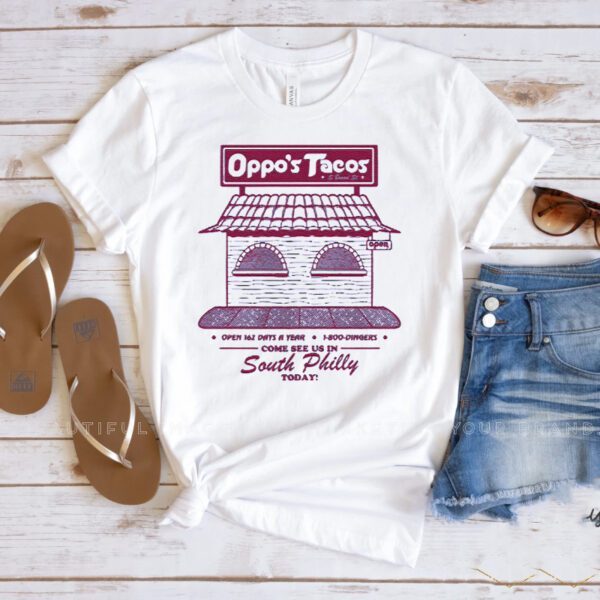 Oppo's Tacos Shirt