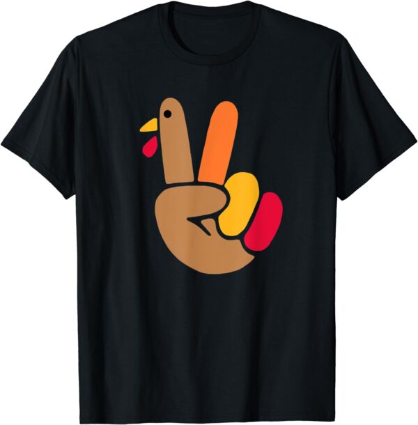 Peace Hand Turkey Design For Ugly Thanksgiving Sweater Idea T-Shirt