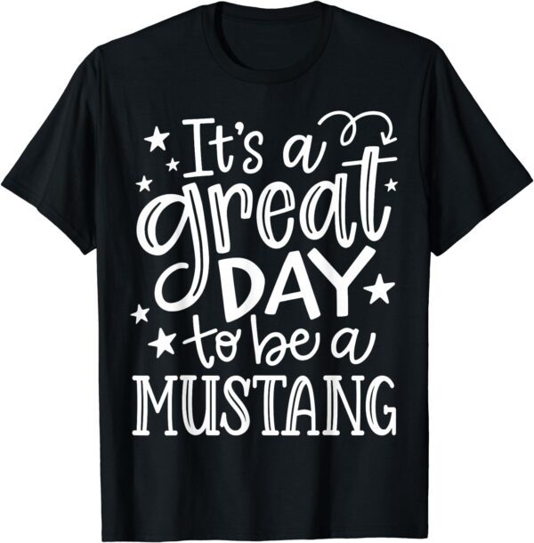 Mustangs School Sports Fan Team Spirit Great Day T-Shirt