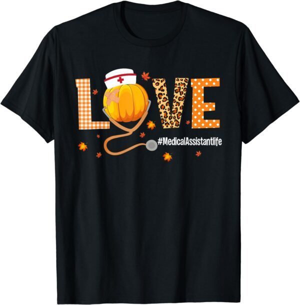 Ki Love Pumpkin Thanksgiving Medical Assistant Leopard T-Shirt