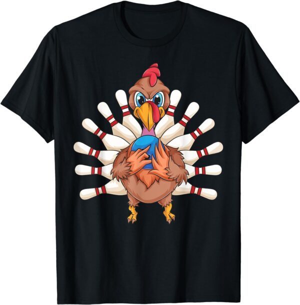 Cool Turkey Bowling Pin Feathers | Funny Thanksgiving Gift T-Shirt