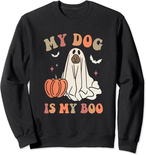 My Dog Is My Boo Spooky Season Ghost Halloween Groovy Sweatshirt