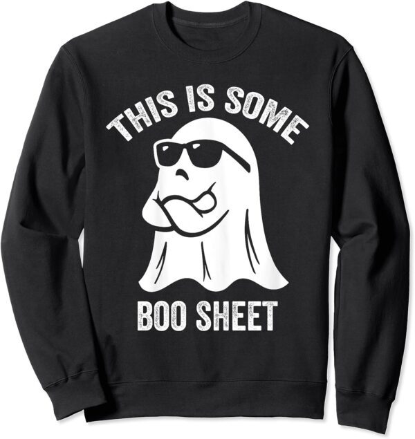 This Is Some Boo Sheet Halloween Ghost Funny Sweatshirt