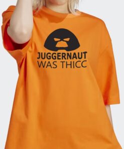 Anthony Oliveira Juggernaut Was Thicc Shirts