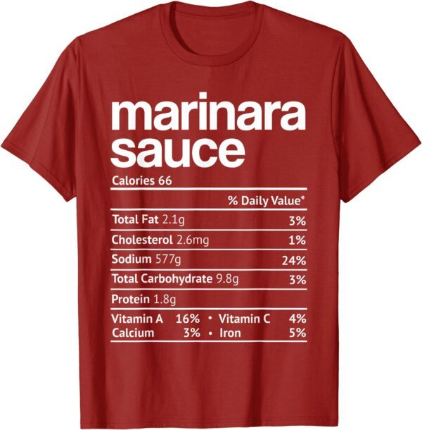 Marinara sauce Nutrition Fact Funny Thanksgiving Christmas T-Shirt