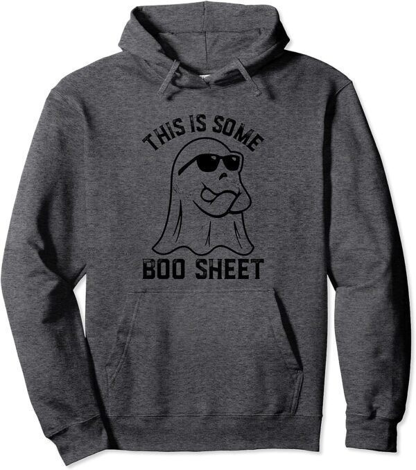 This Is Some Boo Sheet Halloween Ghost Funny Gifts Men Women Pullover Hoodie