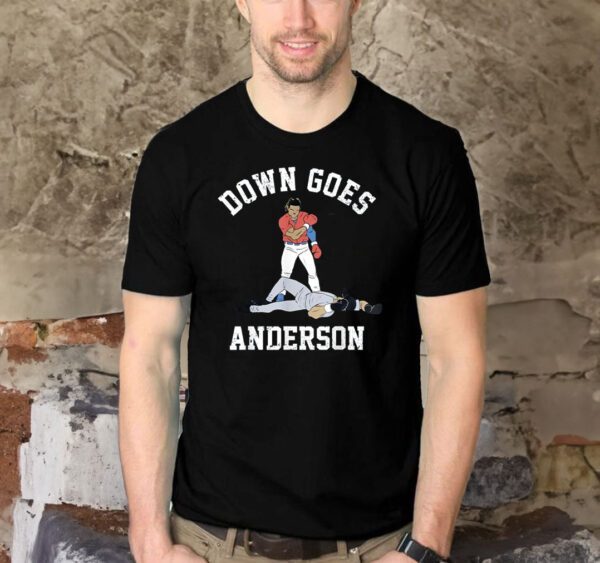 BASEBALL DOWN GOES ANDERSON T-Shirts