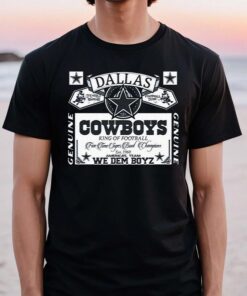 Dallas Cowboys King Of Football Unisex TShirts