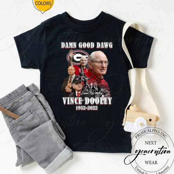 Damn Good Dawg Vince Dooley 1932-2022 TShirts