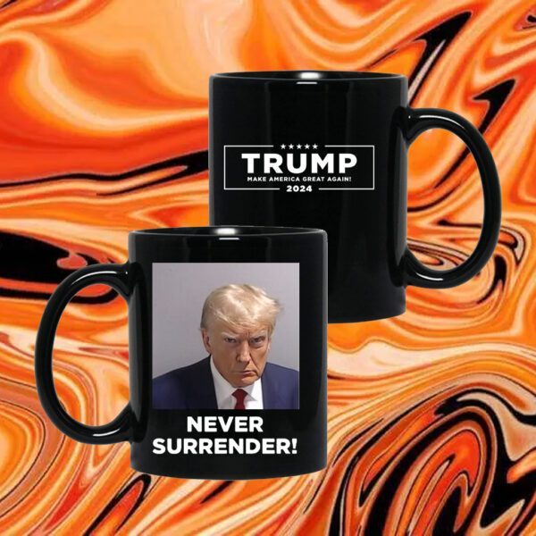 Donald Trump Never Surrender Mugshot Mug 4