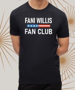 Fani Willis Fan Club Shirts