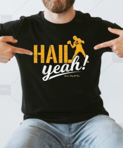 Green Bay Packers Hail Yeah T-Shirt