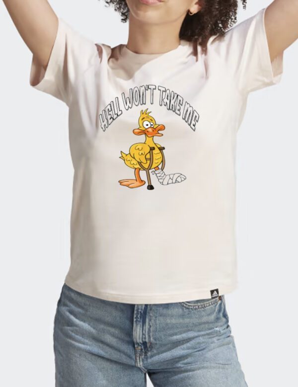 Hell Won’t Take Me Funny Duck Sarcasm Shirt