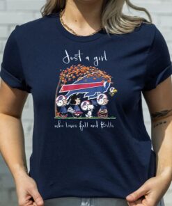 Just A Girl Who Love Fall And Buffalo Bills T-Shirts