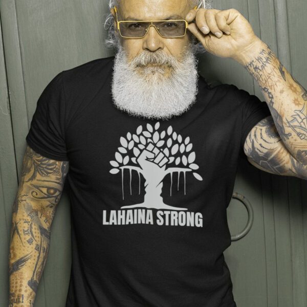 Lahaina Strong T-shirt, Banyan Tree, Maui Strong Shirt, Rebuild Maui, Our Hearts Are With You!