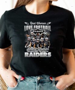 Las Vegas Raiders Real Women Love Football Smart Women Love The Las Vegas Raiders Unisex T-Shirts