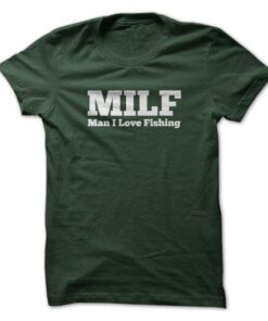 MILF Man I Love Fishing