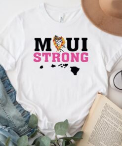 Maui Strong TShirt