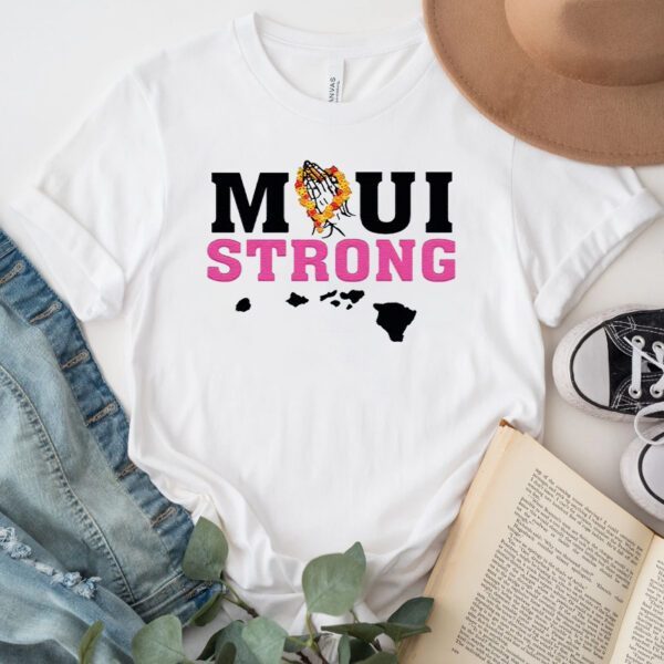 Maui Strong TShirt