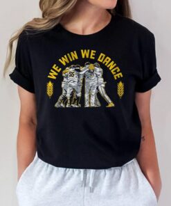 Milwaukee Baseball We Win, We Dance T-Shirt