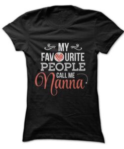 My Favourite People Call Me Nanna