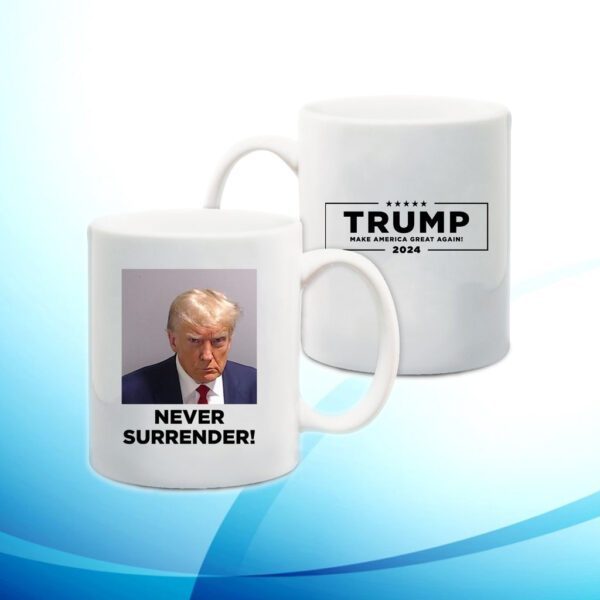 Official trump never surrender Coffee Mug 4