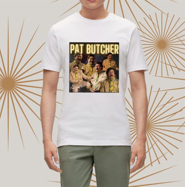 Pat Butcher The Greatest Dj In The Area Shirtt