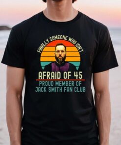 Proud Member Of Jack Smith Fan Club TShirts