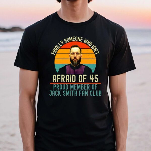 Proud Member Of Jack Smith Fan Club TShirts