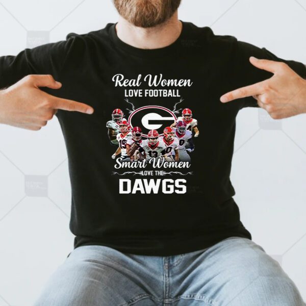 Real Women Love Football Smart Women Love Dawgs Georgia Bulldogs T Shirt