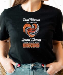 Real Women Love Football Smart Women Love The Cleveland Browns Champions T-Shirts