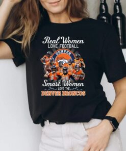 Real Women Love Football Smart Women Love The Denver Broncos Champions T-Shirts