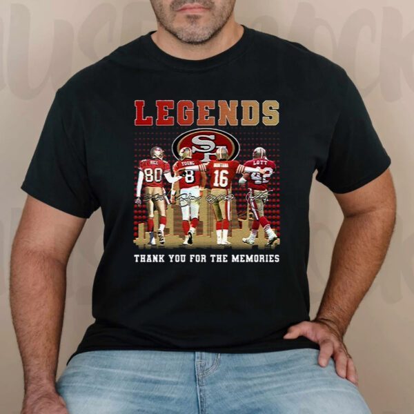 San Francisco 49ers Legends Thank You For The Memories Unisex TShirts