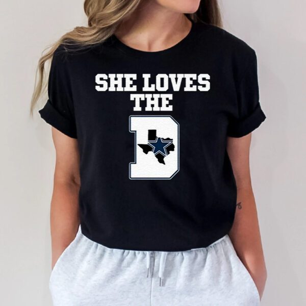 She Loves The Dallas Cowboys T-Shirts