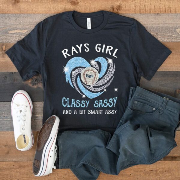 Tampa Bay Rays Girl Classy Sassy And A Bit Smart Assy Unisex T-Shirts