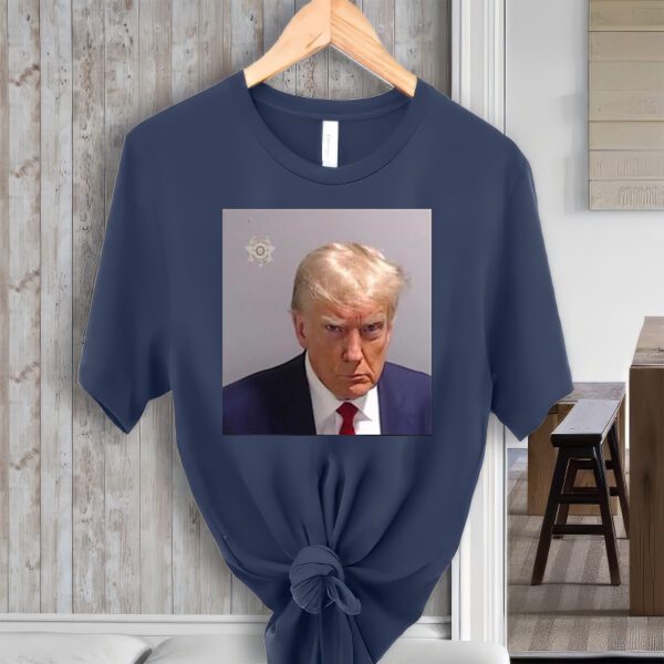 Trump Mugshot Released 25-8 Shirt