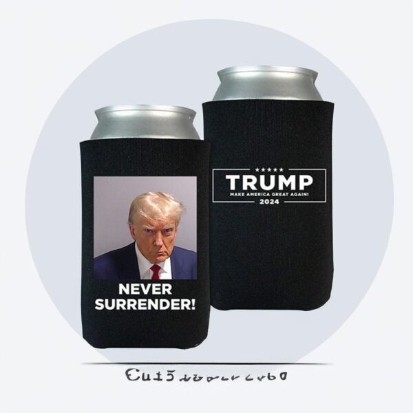 Trump Never Surrender Beverage Cooler Black copy