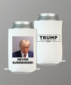 Trump Never Surrender Beverage Coolers White