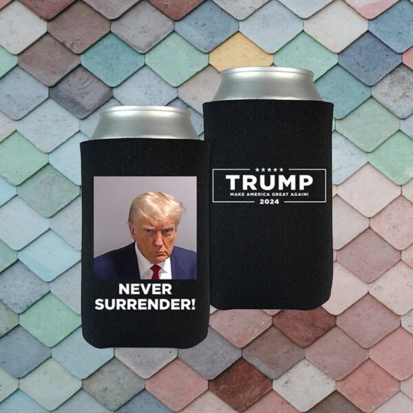 Trump Never Surrender Tweet Beverage Cooler 5