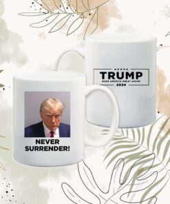 Trump Never Surrender Tweet Mug Coffee 5