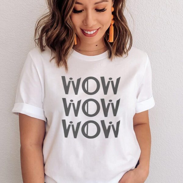 Wow Free Shirt, Hoodie, Sweatshirt For Women