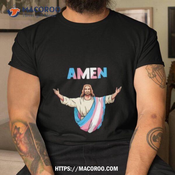 Amen Jesus She Guevara Shirt