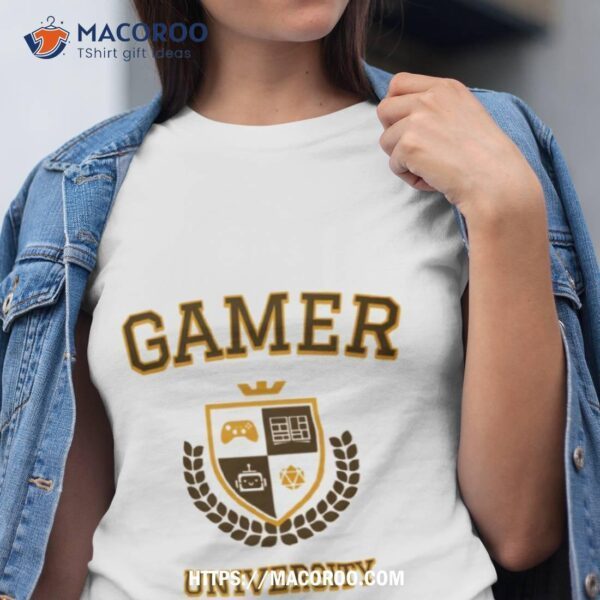 Gamer Gaming University Logo Gaming Humor Funny Gamer College Shirt