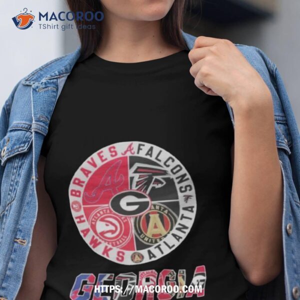 Georgia Atlanta Braves Falcons Hawks Shirt