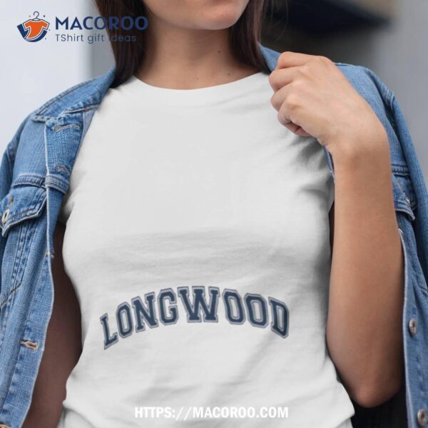 Longwood University Farmville Va Design Shirt