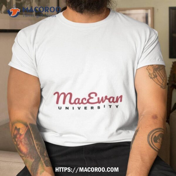 Macewan University Cursive Large Logo Shirt